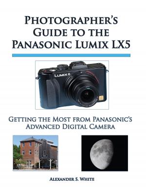 Book cover of Photographer's Guide to the Panasonic Lumix LX5