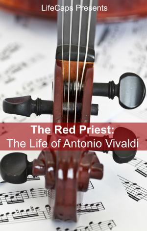 Book cover of The Red Priest: The Life of Antonio Vivaldi