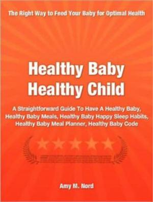 Book cover of Healthy Baby Healthy Child