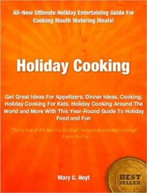 Cover of the book Holiday Cooking by Alexis Simmons