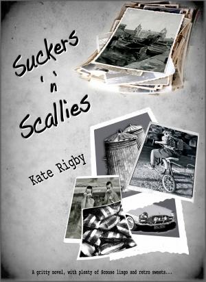 Cover of the book Suckers n Scallies by John O'Riley