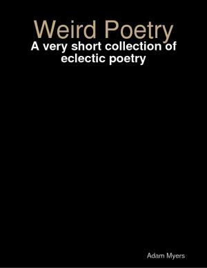 bigCover of the book Weird Poetry by 