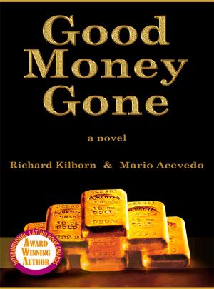 Book cover of Good Money Gone