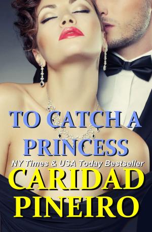 Cover of the book To Catch a Princess by Joyce Carroll
