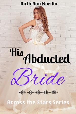 Cover of the book His Abducted Bride by Lori Svensen