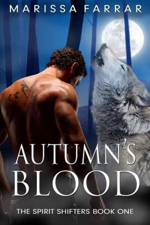 Cover of the book Autumn's Blood by Marissa Farrar