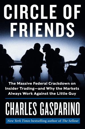 Cover of the book Circle of Friends by Jason Calacanis