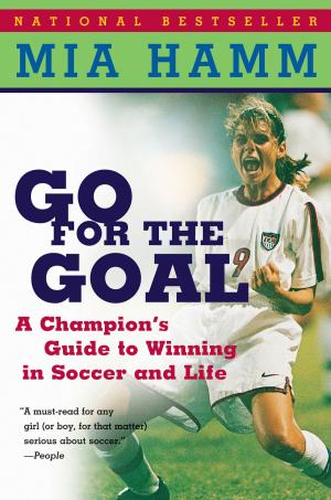 Cover of the book Go For The Goal by Leslie Simon