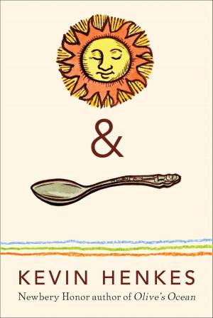 Cover of the book Sun & Spoon by Annabelle Fisher