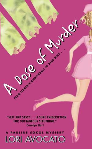 Cover of the book A Dose of Murder by Lori Wilde