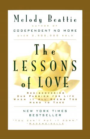 Cover of the book The Lessons of Love by Carol S. Pearson