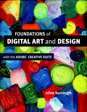 Cover of the book Foundations of Digital Art and Design with the Adobe Creative Cloud by Christine Pinheiro, Nick Russell
