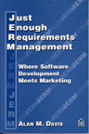 Cover of the book Just Enough Requirements Management by C. Siva Ram Murthy, B. S. Manoj