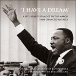 Cover of the book "I Have a Dream" by Olav Martin Kvern, David Blatner, Bob Bringhurst