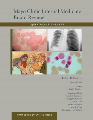 Cover of Mayo Clinic Internal Medicine Board Review Questions and Answers