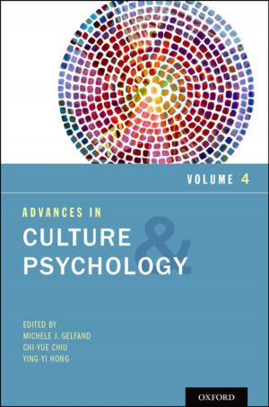 Cover of the book Advances in Culture and Psychology, Volume 4 by David Finkelhor