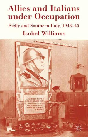 Cover of the book Allies and Italians under Occupation by A. Ingram, S. Sim, C. Lawlor, R. Terry, J. Baker, Leigh Wetherall Dickson
