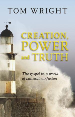 Book cover of Creation, Power and Truth