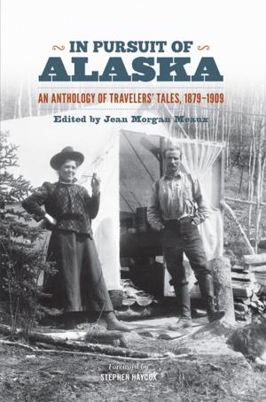 Cover of the book In Pursuit of Alaska by Smriti Srinivas