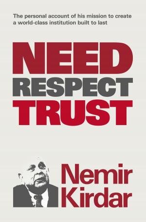 bigCover of the book Need, Respect, Trust by 