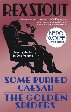Cover of the book Some Buried Caesar/The Golden Spiders by Sandra Chastain