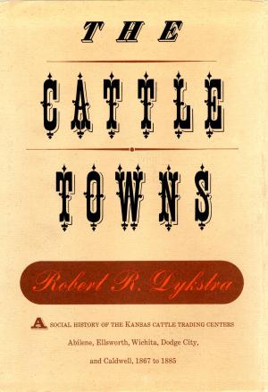 Cover of the book Cattle Towns by Barry Goldwater