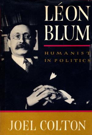Cover of the book Leon Blum by Jayne Anne Phillips