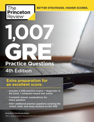 Book cover of 1,007 GRE Practice Questions, 4th Edition