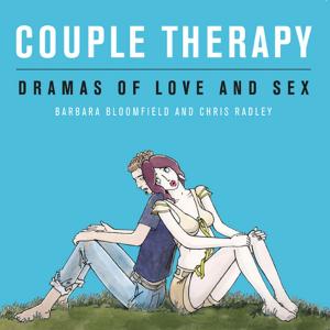 Cover of the book Couple Therapy: Dramas Of Love And Sex by Maxine A. Papadakis, Stephen J. McPhee, Michael W. Rabow