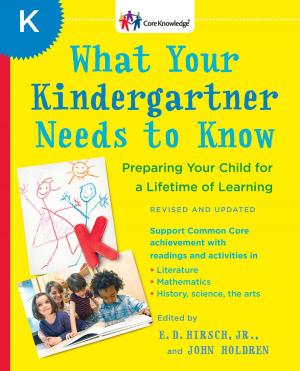 bigCover of the book What Your Kindergartner Needs to Know (Revised and updated) by 