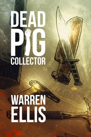 Book cover of Dead Pig Collector