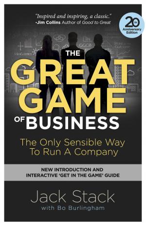 Cover of the book The Great Game of Business, Expanded and Updated by J H White
