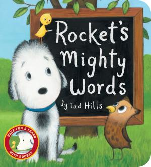 Cover of the book Rocket's Mighty Words by Patricia Reilly Giff