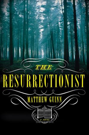 Cover of the book The Resurrectionist: A Novel by Thomas Pletzinger