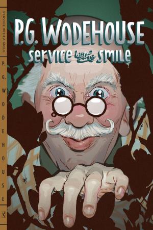 Cover of the book Service With a Smile by Thomas Chatterton Williams