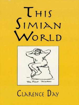 Cover of the book This Simian World by J. M. Bergling