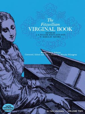 Cover of the book The Fitzwilliam Virginal Book, Volume Two by John B. Moore, Brian D. O. Anderson