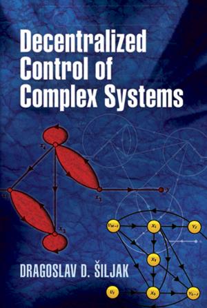 Cover of the book Decentralized Control of Complex Systems by Knud Jeppesen