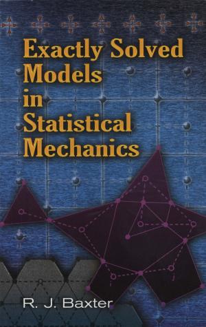 Cover of the book Exactly Solved Models in Statistical Mechanics by Leon S. Lasdon