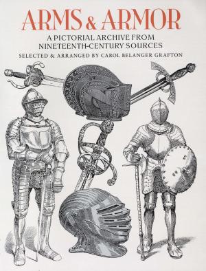 Cover of the book Arms and Armor by Giovanni Battista Falda, Giovanni Francesco Venturini