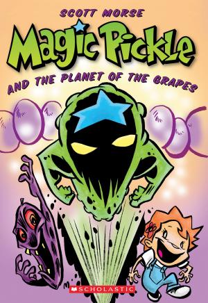 Book cover of Magic Pickle & The Planet Of The Grapes