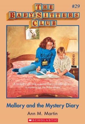 Cover of the book The Baby-Sitters Club #29: Mallory and the Mystery Diary by Ann M. Martin