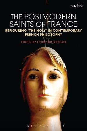 Cover of the book The Postmodern Saints of France by Professor Louis Komjathy