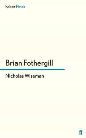 Cover of the book Nicholas Wiseman by Sir Nicholas Kenyon CBE