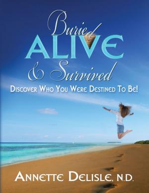Book cover of Buried Alive & Survived