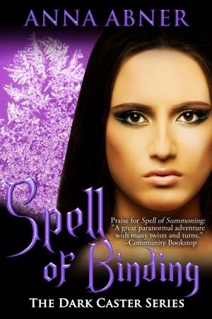 Cover of the book Spell of Binding by Margo Karasek