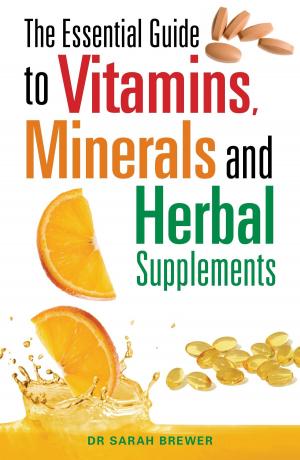Book cover of The Essential Guide to Vitamins, Minerals and Herbal Supplements