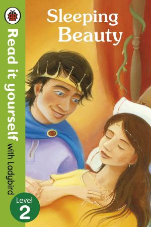 Cover of the book Sleeping Beauty - Read it yourself with Ladybird by 
