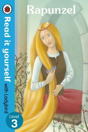Cover of the book Rapunzel - Read it yourself with Ladybird by Paul Morgan