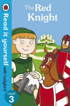 Cover of the book The Red Knight - Read it yourself with Ladybird by H.G. Wells